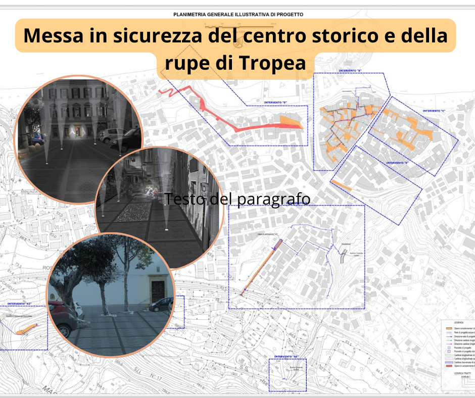 Lavori Pubblici - messa in sicurezza del centro storico e della rupe di Tropea
